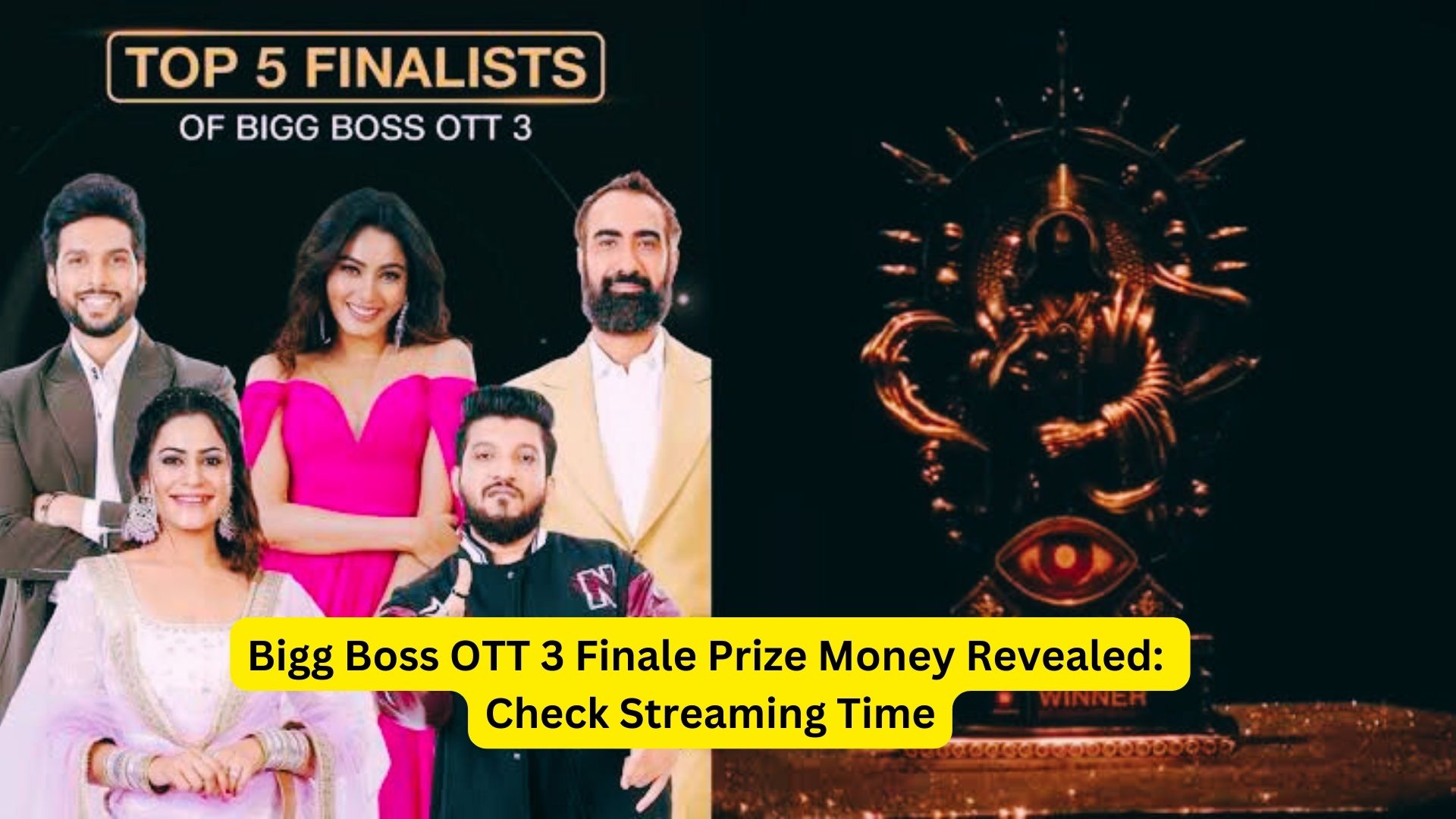 Bigg Boss OTT 3 Finale Prize Money Revealed: Check Streaming Time